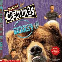 Kratts' Creatures: Where're the Bears? (Kratts' Creatures) 0590067400 Book Cover