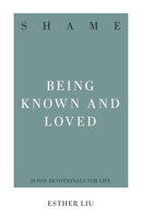 Shame: Being Known and Loved 1629950025 Book Cover