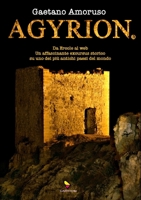 Agyrion.it: Da Ercole al web. Un affascinante excursus storico su uno dei più antichi paesi del mondo. (Italian Edition) B0F11XMNJD Book Cover