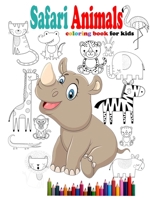 Safari Animals coloring book for kids: African Animals Clipart Safari Animals coloring book for little kids ages 2-3-4-5 B08P4SLLBZ Book Cover