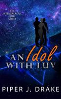 An Idol with Luv 1951821157 Book Cover