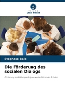 Die Förderung des sozialen Dialogs (German Edition) 6630333667 Book Cover