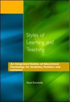 Styles of Learning and Teaching: An Integrated Outline of Educational Psychology for Students, Teachers and Lecturers 1853461040 Book Cover