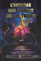 L'homme qui venait de la Terre 292518202X Book Cover