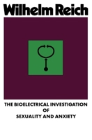 The Bioelectrical Investigation of Sexuality and Anxiety 1952000319 Book Cover