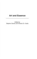 Art and Essence (Studies in Art, Culture, and Communities) 0275977668 Book Cover