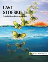 Lavt stofskifte: Psykologiske og kognitive aspekter 8771884815 Book Cover