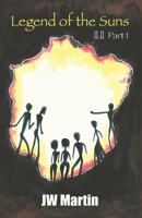 ||:|| Part I: Legend of the Suns 152328806X Book Cover