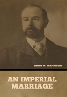 An Imperial Marriage 1540807363 Book Cover