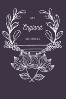 My England Journal: A Guided Travel Journal. 6 x 9 Vacation Diary With Prompts, Packing List, And Other Helpful Tools. Great Travel Book For Adults, Kids, And Teens. 1691062758 Book Cover