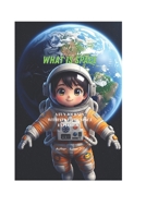 What is Space?: A Fun and Easy Science Book for Curious Kids Ages 4–8 B0FHDBMNB8 Book Cover