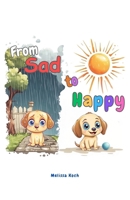 From Sad to Happy B0DZTG1133 Book Cover