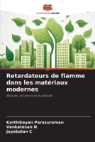 Retardateurs de flamme dans les matériaux modernes (French Edition) 6209214193 Book Cover