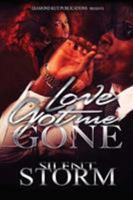 Love Got Me Gone 0999860305 Book Cover