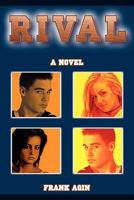 Rival: A Novel 1439225281 Book Cover