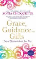Grace, Guidance, and Gifts: Sacred Blessings to Light Your Way 1401937446 Book Cover