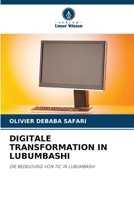 Digitale Transformation in Lubumbashi (German Edition) 620232497X Book Cover