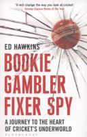 Bookie Gambler Fixer Spy 1408169959 Book Cover