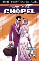 Going to the Chapel Volume 1 1632295407 Book Cover