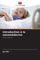 Introduction à la nanomédecine (French Edition) 6207748131 Book Cover