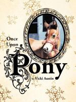 Once Upon a Pony 1426993919 Book Cover