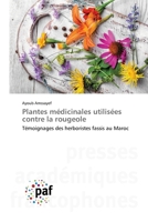 Plantes médicinales utilisées contre la rougeole 6202304707 Book Cover