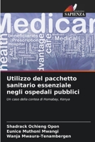 Utilizzo del pacchetto sanitario essenziale negli ospedali pubblici (Italian Edition) 6208629616 Book Cover