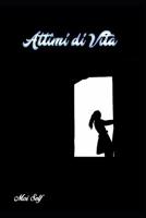 Attimi di Vita 172679542X Book Cover