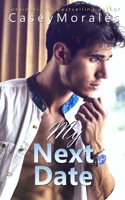 My Next Date B0B8M7HC2N Book Cover