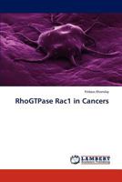 RhoGTPase Rac1 in Cancers 3847323709 Book Cover