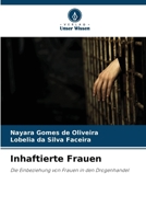 Inhaftierte Frauen (German Edition) 6208519624 Book Cover