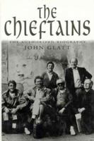 The Chieftains: The Authorized Biography 0306809222 Book Cover