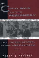 The Cold War on the Periphery 0231082266 Book Cover