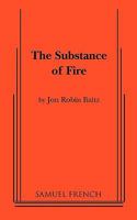 The Substance Of Fire 0786882565 Book Cover