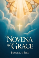 NOVENA OF GRACE B0GHCJLBVX Book Cover