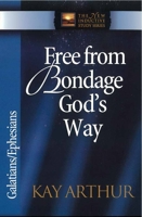 Free from Bondage God's Way: Galatians/Ephesians (The New Inductive Study Series) 1565072057 Book Cover
