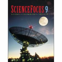 ScienceFocus 9: science, technology, society 007089082X Book Cover
