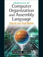 Principles of Computer Organization and Assembly Language 0131486837 Book Cover