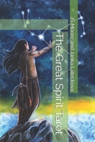 The Great Spirit Tarot B0FQ6WK2N4 Book Cover