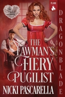Lawman's Fiery Pugilist 1972086405 Book Cover