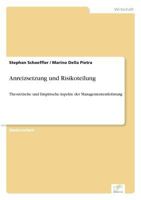 Anreizsetzung Und Risikoteilung 3838690826 Book Cover