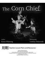 The Corn Chief Teacher Lesson Plan 1989122930 Book Cover