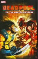 Cable & Deadpool, Volume 8: Deadpool vs. the Marvel Universe 0785125248 Book Cover