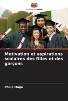 Motivation et aspirations scolaires des filles et des garçons (French Edition) 6208045517 Book Cover