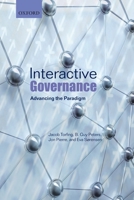 Interactive Governance: Advancing the Paradigm 0198846045 Book Cover
