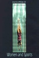 Encyclopedia of Women and Sports