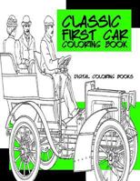 Classic First Cars Coloring Book 1974034577 Book Cover