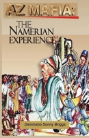 AZ Mafia: : The Namerian Experience 1503098389 Book Cover