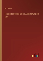 Foucault's Beweis für die Axendrehung der Erde 336802972X Book Cover