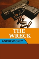 The Wreck 0359402666 Book Cover